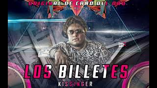 Los Billetes - Kissinger ( Audio Oficial )