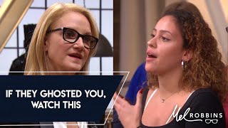 If They Ghosted You, Watch This | Mel Robbins