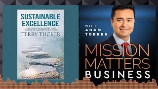 Author Terry Tucker Releases Sustainable Excellence