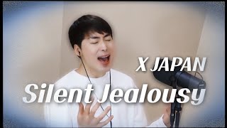 X JAPAN - Silent Jealousy (Cover By A.mon)