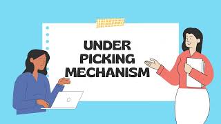 Under Picking Mechanism