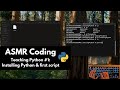 ASMR Teaching your how to install Python| keyboard typing | soft-spoken