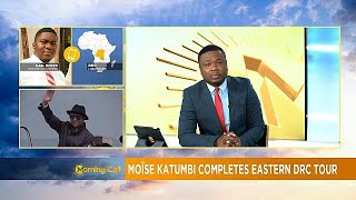 DRC: Moise Katumbi concludes tour of eastern region [Morning call]