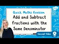 How Do I Add and Subtract Fractions with the Same Denominator? | KS2 Maths Concept for Kids