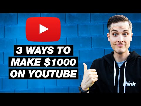 How to Make $1000 on YouTube — 3 Ways to Earn Money on YouTube in 2018 How to Make $1000 on YouTube — 3 Ways to Earn Money on YouTube in 2018