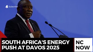 Davos 2025: South Africa's Commitment to Energy Development