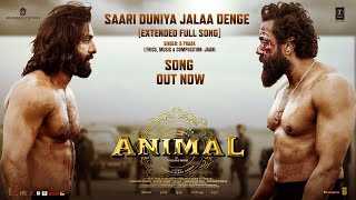 Saari Duniya Jalaa Denge _ Video _ Ranbir _ Bobby || Saari Duniya Jalaa Denge Animal Movies Songs
