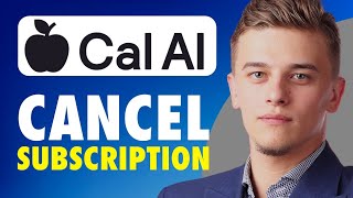 How to cancel cal ai subscription (2026)