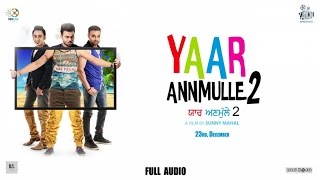 Dila Thora - Full Audio | Shafqat Amanat Ali | Yaar Annmulle 2 (06 Jan2017)|Latest Punjabi Song 2016