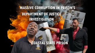Exposed Corruption in Prison's | Dept. of Justice Investigation | GDC