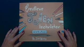 Creatieve Teken technieken workshop van Julia Woning