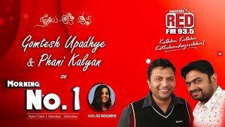 `Neeye`s director Gomtesh Upadhye and composer Phani Kalyan in Superhits 93.5 Red FM Morning No 1