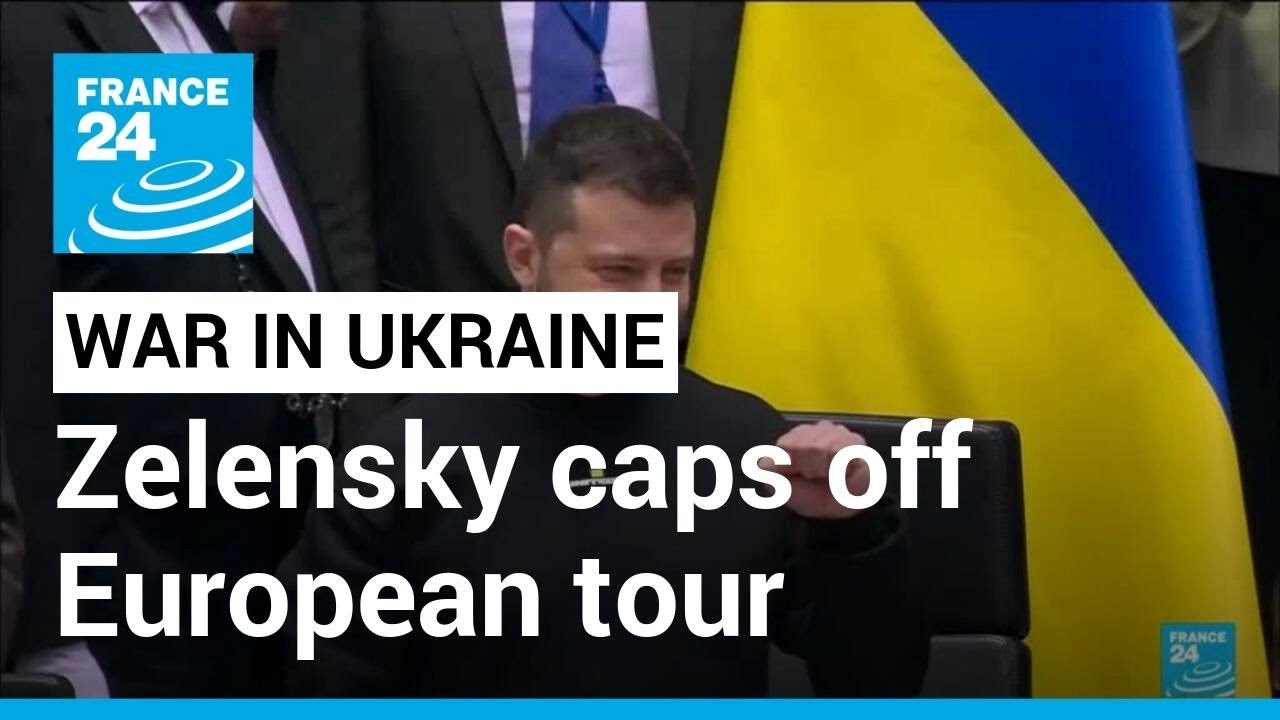 Zelensky Caps Off European Tour With Cheers In Brussels • FRANCE 24 ...