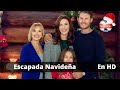 Escapada en Navidad / Pelicula Romantica