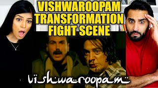 VISHWAROOPAM - TRANSFORMATION FIGHT SCENE | REACTION!!