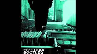 C3B - Hypetrax Bootleg