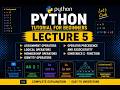 Python Tutorial for Beginners🐍 | Lecture 5 | operators, operator precedence, isinstanse function