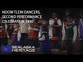 Noow Tlein Dancers, Second Performance, Celebration 1990