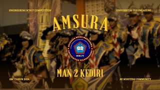 AMSURA REVOLUTION !!!! YEL KREASI AMSURA | MAN 2 KAB. KEDIRI | ENGINEERING SCOUT COMPETITION 2024