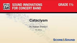 Cataclysm, by Robert Sheldon – Score & Sound