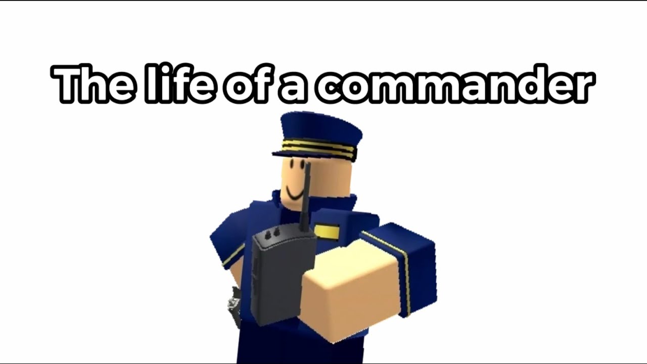 The Life Of A Commander Tds Meme Youtube