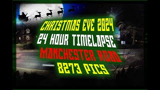 Christmas Eve 24h Timelapse Manchester Road