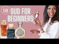 10 OUD & ROSE FRAGRANCES FOR BEGINNERS | FIND THE RIGHT OUD FOR YOU