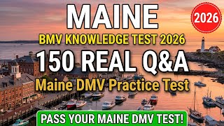 Maine DMV Permit Practice Test 2026 — 150 Real BMV Questions You MUST KNOW!