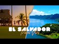 El Salvador Vacation - Travel Vlog