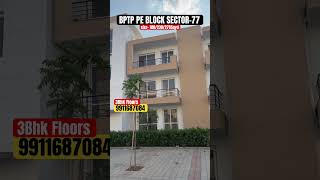 Bptp Park Elite Floors Sector 77 Faridabad | PE Block#3bhk #houseforsale #shorts #homedecore #luxury