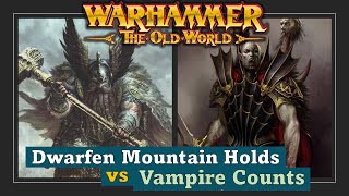 Dwarfs vs Vampire Counts | Warhammer The Old World Battle Report 2000pts