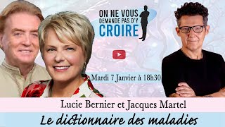 JACQUES MARTEL \u0026 LUCIE BERNIER : Le dictionnaire des maladies