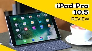 New iPad Pro 10.5 Review: Beauty of a beast