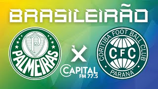 PALMEIRAS X CORITIBA | AO VIVO | BRASILEIRÃO |