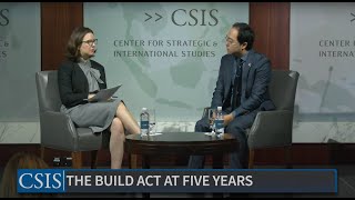 The BUILD Act at Five Years: Key Considerations to Building a Better Development Finance Construct