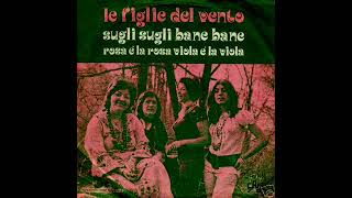 Le Figlie Del Vento-Sugli Sugli Bane Bane (1973)