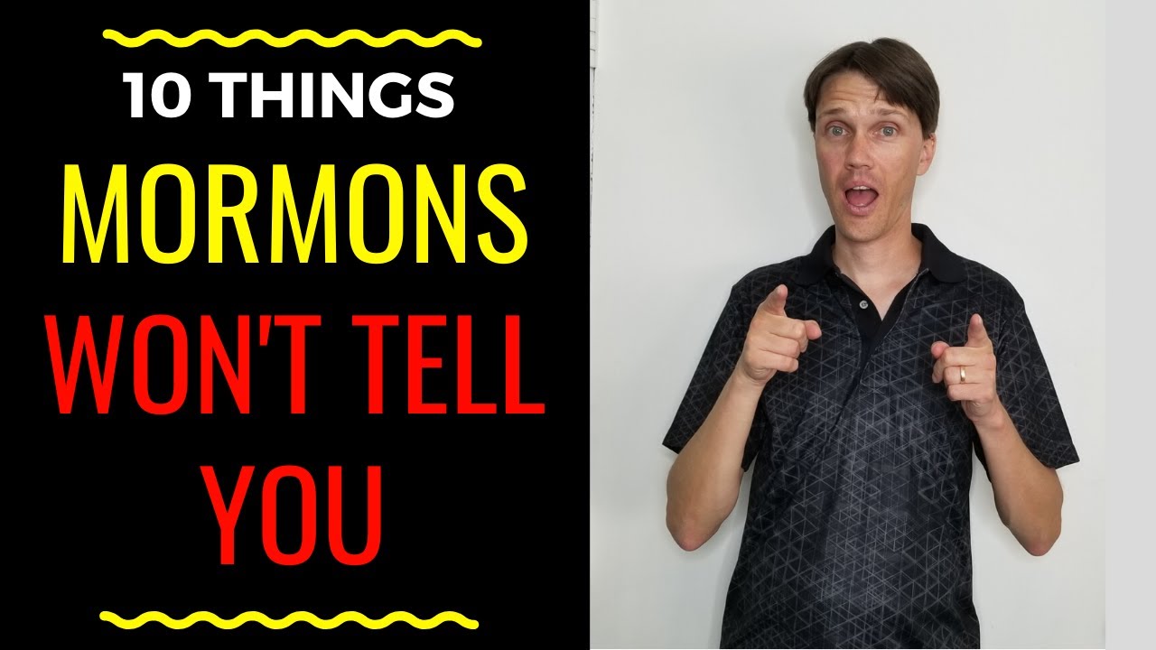 10 Things Mormons WON'T Tell You (Truth About Mormon Beliefs) - YouTube