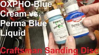 First Use of Brownell's OXPHO-Blue to Cold Blue Craftsman Radial Arm Saw Sanding Disc