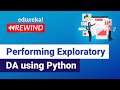 How to perform Exploratory Data Analysis Using Python | Python Training | Edureka | Python Rewind -2