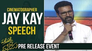 Cinematographer Jay Kay Speech @ Padi Padi Leche Manasu Pre Release Event