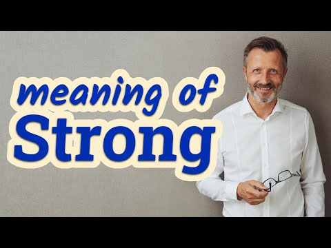 What is the same meaning of strong?