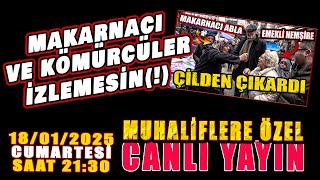 BU YAYINI MAKARNACI VE KÖMÜRCÜLER İZLEMESİN(!) MUHALEFLERE ÖZEL - Canlı Yayın