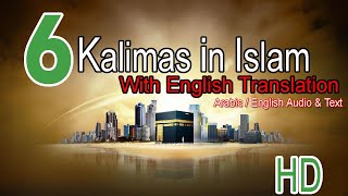 Six Kalimas in Islam With English Translation | 6 Kalimas Arabic text  | #arbic  #sixkalimas #islam