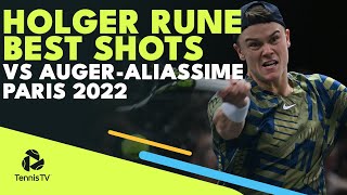 Holger Rune Best Shots vs Felix Auger-Aliassime | Paris 2022 Highlights