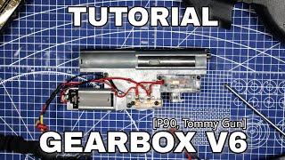 [Tutorial] - Bongkar Pasang Gearbox Ver.6 (P90/F2000/Thompson) AEG - Dis/Assembly Guide Airsoft