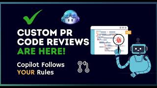 GitHub Copilot PR Code Review Now Customizable with Your Own Rules!