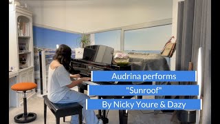 Audrina performs “Sunroof” By Nicky Youre \u0026 Dazy