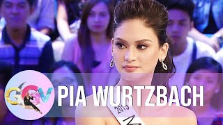 Pia talks about pursuing the Miss Universe crown | GGV