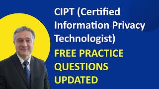 CIPT Certified Information Privacy Technologist Free Practice Questions