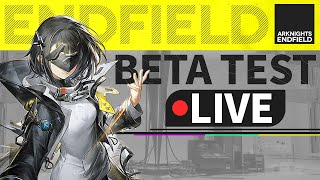 ENDGAME CONTENTS | Endfield Beta Test Day 4 |【Arknights: Endfield】